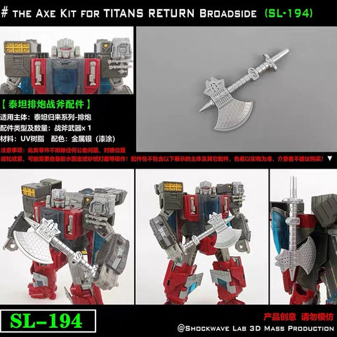 Shockwave Lab SL-194 SL194 Battle Axe for Titans Return Broadside Upgrade Kit